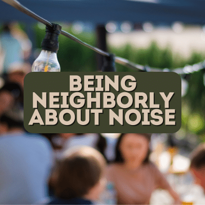 Being Neighborly About Noise