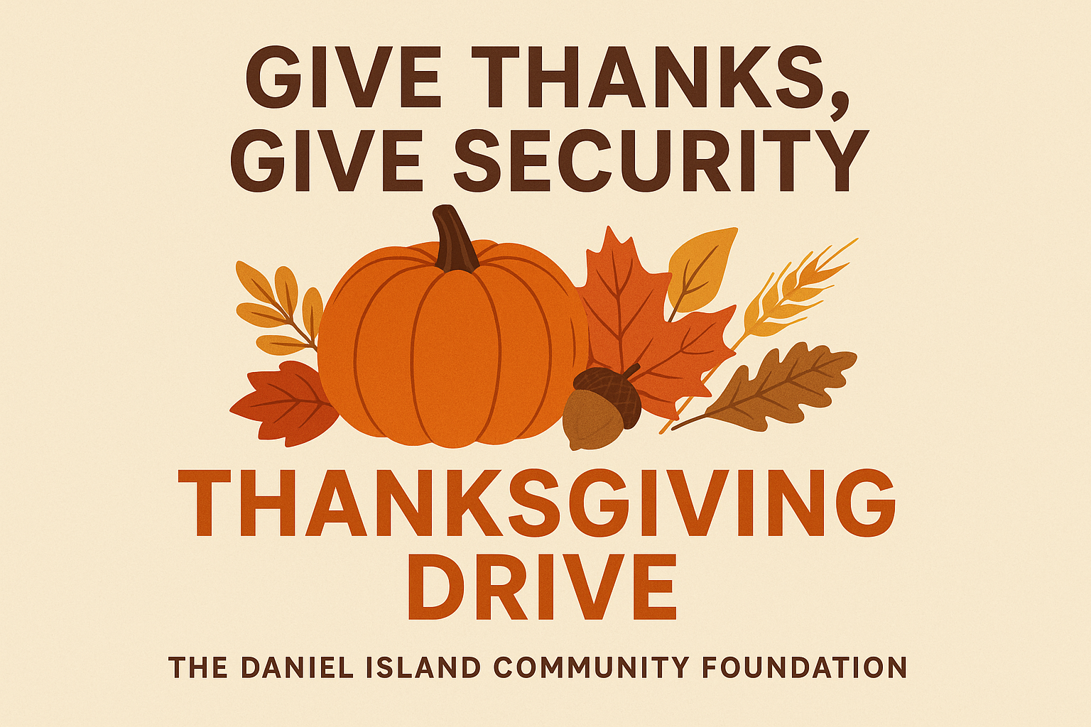 Give Thanks, Give Security: Annual Thanksgiving Drive